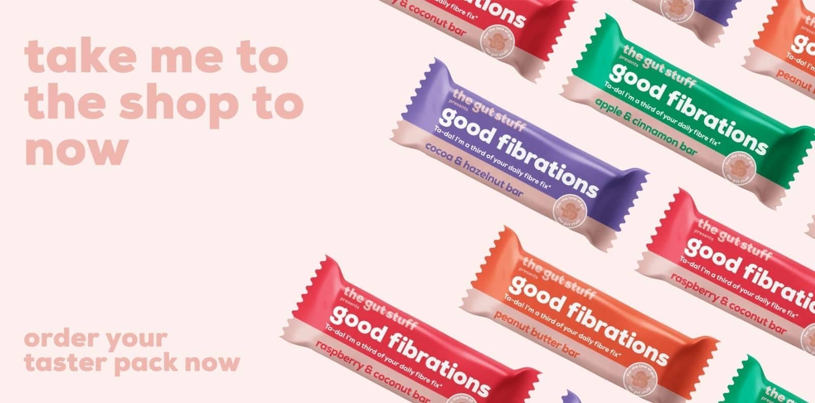 good fibrations taster pack