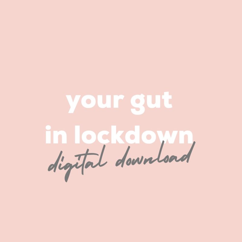 your gut in lockdown